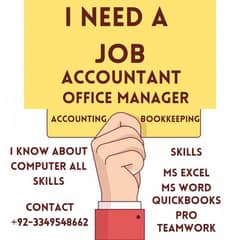 Office Manager & Accountant Want A Good Position Job