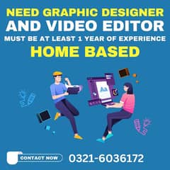 Graphic Designer and Video Editor Required