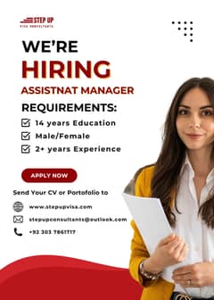 We're hiring for Assistant Manager both for Male & Female 0
