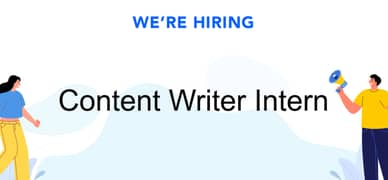 Hiring Content Writer Internees 0