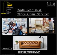 Sofa Poshish, Office Chair Repairing, Carpenter and Aluminum Glass