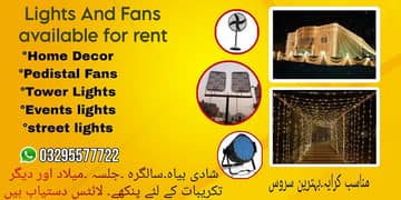 Lights And Fan Available for rent