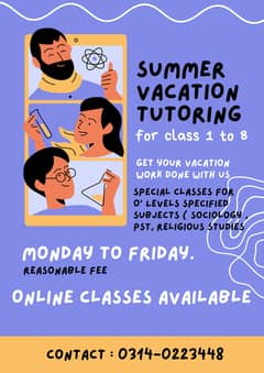Home Tutor Available For Summer Vacation