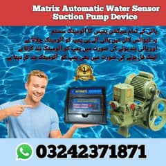 Matrix Fully Automatic Suction Pump Water Sensor Device