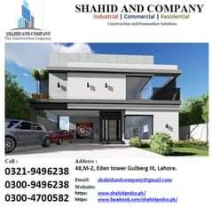 New Construction and remodeling expert  SHAHID AND COMPAN