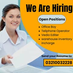 Office Staff required male & female - Vedio editer required
