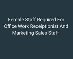 Female Staff Required For Office Work