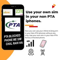 Use your own Sim of Ufone & Zong in Non-PTA iPhones 0