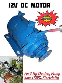 12v DC motor for 1 hp donkey pump