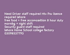 Security guard job Driver staff required Htv psv 0