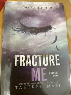 FRACTURE ME