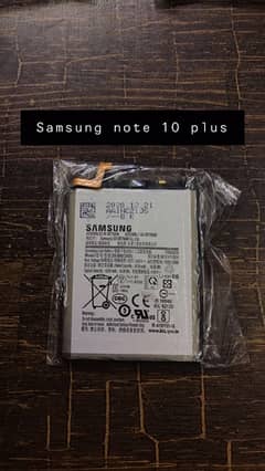 Samsung Note 10 + / note 10 plus battery 100% original