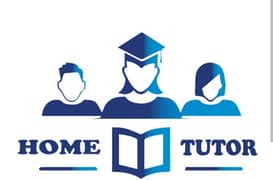 HOME TUTOR AVAILABLE
