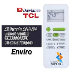 TCL Dawlance Hair Orient Kenwood Pel Gree AC Inverter Remote Control