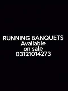 Running banquets/shadi halls/banquets available for sale/rent