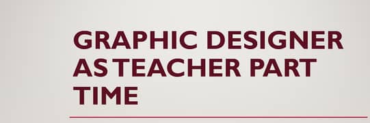 Graphic designing & video editing teacher for kids (Part time)