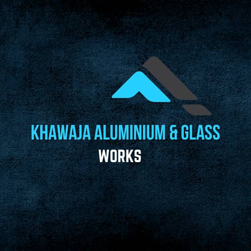 GLASS WORKS | ALUMINIUM | ALL GLASS SERVICES AVAILABLE | KHAWAJA WORKS 1