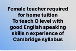 Female home tutore for O level