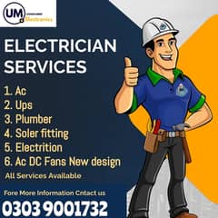 AC Repair / UPS / Plumber / Soler Fitting / Electrition / Ac Dc Fans N