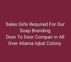 Sales Girls Required For Our Soap Branding