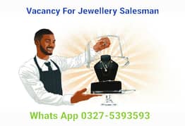 Jewellery shop need Salesman