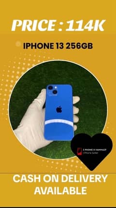 I PHONE 13 256GB NON PTA CASH ON DELIVERY ONLY