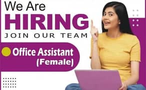 Female Assistant Required