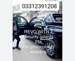 REVO with two security guards for wedding qnd protocol in karachi