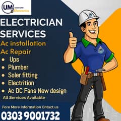 AC Repair / UPS / Plumber / Soler Fitting / Electrition / Ac Dc Fans