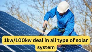 1kw/100kw deal in all type of solar system