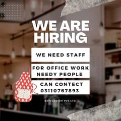 we Need Staff for office work in Peshawar