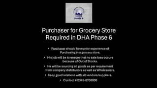 Purchaser Required for Grocery Store in DHA Phase 6