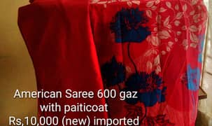 American Saree 600 Gaz with paiticoat imported