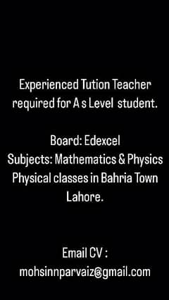 Tution Teacher Required for A Level Exam preparation