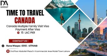 CANADA MULTIPLE VISIT VISA (DONE BASE) FOR FAMILIES