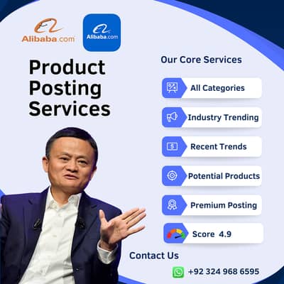 We are Providing Alibaba Product Posting Service.
