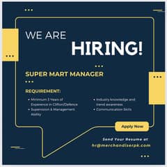 Super Mart Manager Wanted