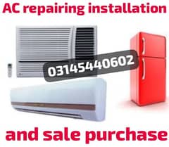 All AC Fridge sale and purchase / repairing / installation