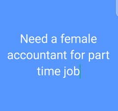 Need a female accountant