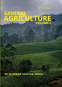 GENERAL AGRICULTURE VOLUME-I        ( 11 th Edition)