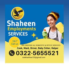 we provide Cook | Driver | Maid | Helper | Office Boy | Baby Sitter |