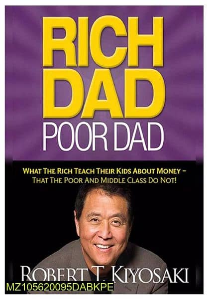 Rich Dad Poor Dad by Richard kiyosaki 0