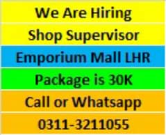 Shop Supervisor Emporium Mall LHR