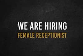 Female Receptionist/Administrator Required for Tuition Center