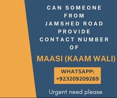 Maid Required at Jamshed Rd near Total Pump