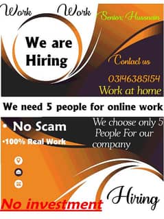 We need 5 people for online work without investment