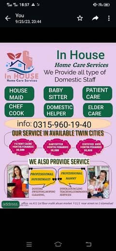 House maids , Maids , Baby Sitter , Nanny , Cook , Patient Care ,Nurse