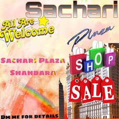 sachari plaza shahdara ma shops available ha for rent and sale