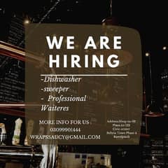 Restaurant staff/ ugent hiring/ waiters/sweeper