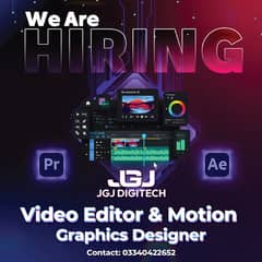 Hiring Now: Motion Graphic Designer + Video Editor !